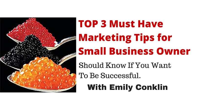 Top 3 tips for marketers